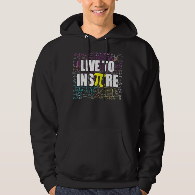 Lev till Inspire Pi Day Funny Math Teacher Pi Symb Hoodie (Framsida)