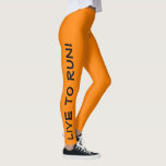 Lev till Springa! Springa till Live! Orange High V Leggings<br><div class="desc">Dessa roligtar är designade med springer i åtanke. De är en stark synlighet nära orangen färg, med svart text som springer upp varje ben. Ett ben säger "Lev till Springa!", det andra benet säger "Springa till Live!" Perfekt som kör titrar och färg är en säkerhetsåtgärd som ska vara säker på...</div>