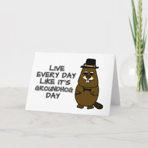 Lev varje dag som det är Groundhog Day! Kort