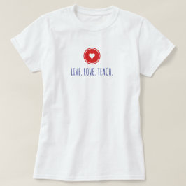 Leva Kärlek Lära T-Shirt