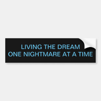 LEVANDE AV DREAM Bumper-KANYLEN Bildekal