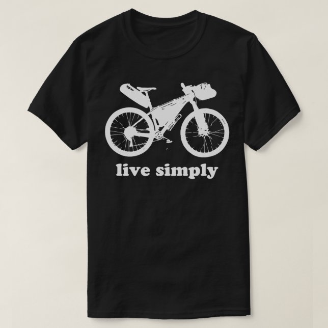 Levande bara Bikepacking Mountaincycle Gift T Shirt (Design framsida)