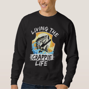 Levande Crappie Life Fisherman Rod Fish Lång Ärmad Tröja