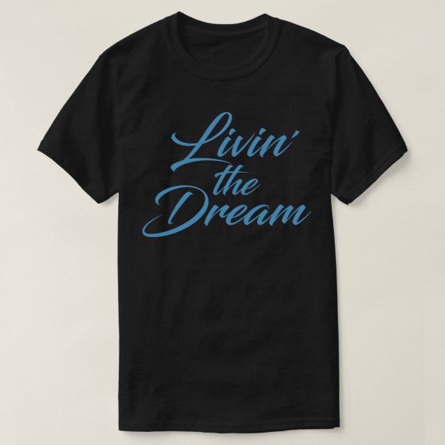 Levande drömmen t shirt (Design framsida)