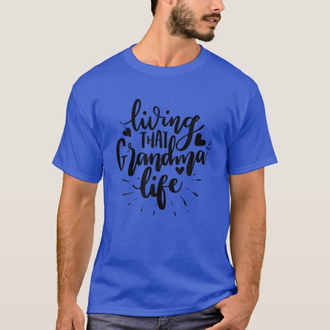 Levande farmor Life Nana farmor T Shirt (Framsida)
