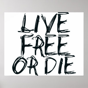 Levande gratis eller dö poster