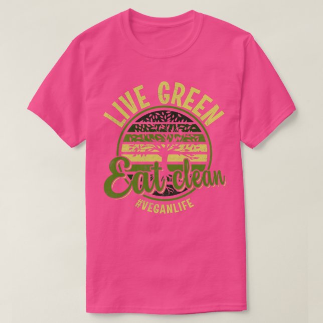 Levande Grönt Eat Clean T Shirt (Design framsida)