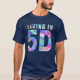 Levande i 5D T Shirt