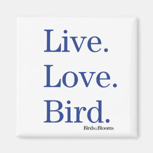 Levande. Kärlek. Bird. Magnet