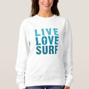 Levande, Kärlek Gud, Surfa Svettskjorta T Shirt