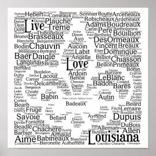 Levande, Kärlek, Louisiana Last Names Fleur - De - Poster