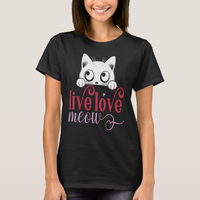 Levande Kärlek Meow, Lusnyk Kitten Älskare T Shirt (Framsida)