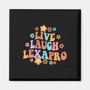 Levande Laugh Lexapro Groovy Mental Health Therapi Magnet