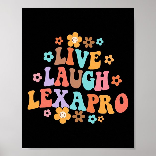 Levande Laugh Lexapro Groovy Mental Health Therapi Poster (Framsidan)