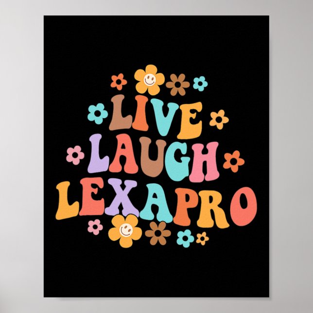 Levande Laugh Lexapro Groovy Mental Health Therapi Poster (Framsidan)