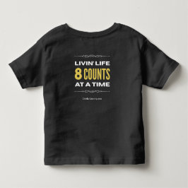 "Levande liv 8 räkningar åt gången" Småbarns-T-shi T Shirt