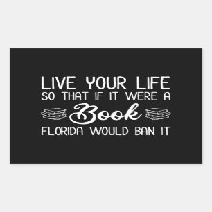 Levande liv, så om det var en Bok Florida skulle f Rektangulärt Klistermärke
