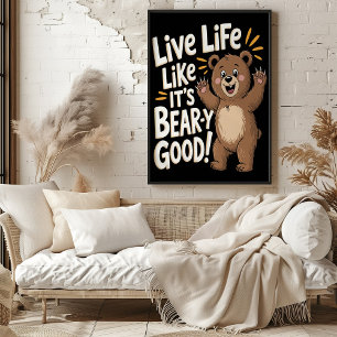 Levande liv som om det är Bear-y-Bra Poster