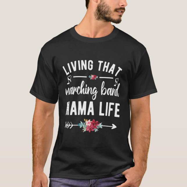 Levande Marching Band Mamma Life Band Mamma T Shirt (Framsida)