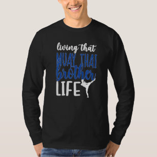 Levande Muay Thai Brother Life Muay Thai Bro T Shirt