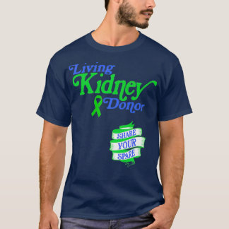 Levande njurdonator och  ditt reservspel t shirt
