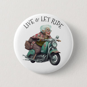 Levande och låt Ride Motorcycle Grandma Knapp