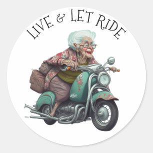 Levande och låt Ride Motorcycle Grandma Runt Klistermärke