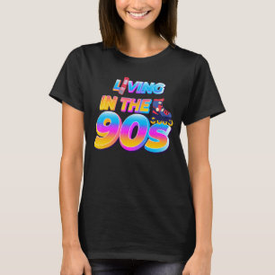 Levande på 90-talet låt oss tillbaka till 90-talet t shirt
