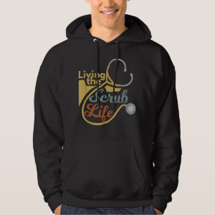 Levande SCrub Life Funny Sjuksköterska med ansvar  Hoodie