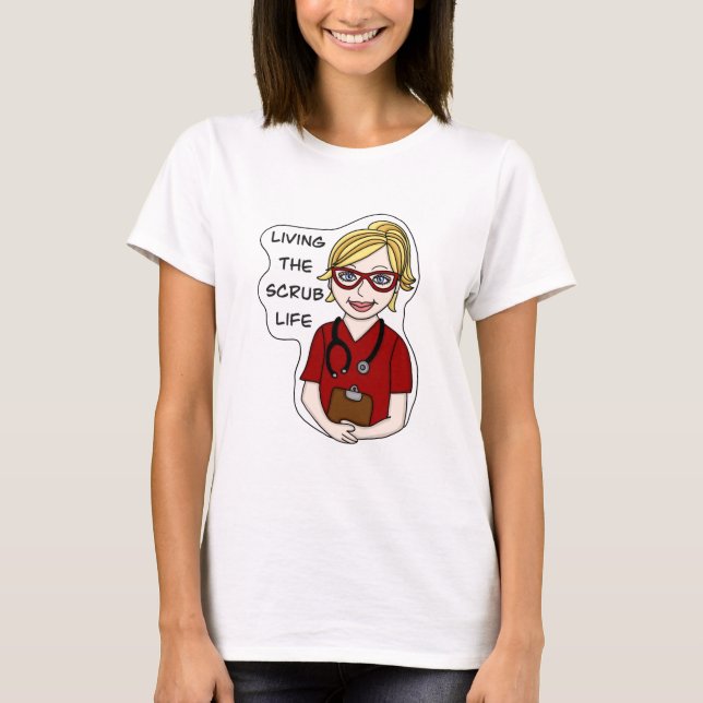 Levande SCrub Life | Medicinsk Professionell Humor T Shirt (Framsida)