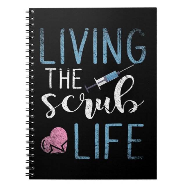 Levande SCrub Life Nurse Om du har en favorit Anteckningsbok (Framsidan)