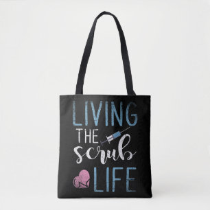Levande SCrub Life Nurse Om du har en favorit Tygkasse