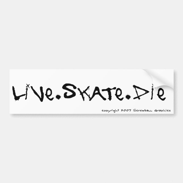 Levande skate Die Bumper-etikett Bildekal (Framsidan)