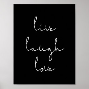Levande skratt kärlek svart poster