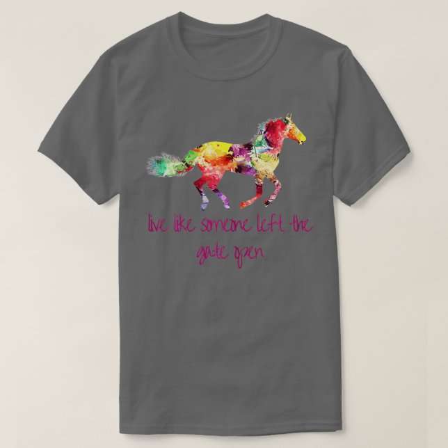 Levande som någon Lämnat Grind Open Horse  T Shirt (Design framsida)