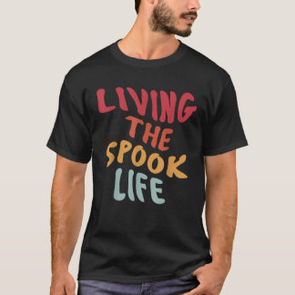 Levande Spook Life-nuny Spooky Ghost Bait Desi T Shirt