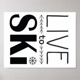 Levande till Ski-poster Poster