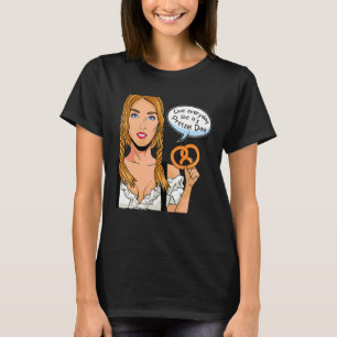 Levande varje dag som det är Pretzel Day Girl med T Shirt