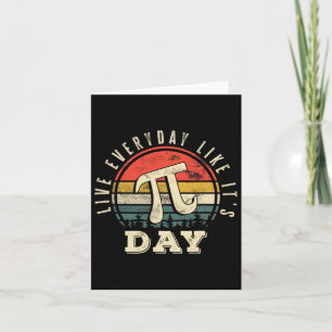 Levande varje dag som Pi Day Funny Pi Day Kort