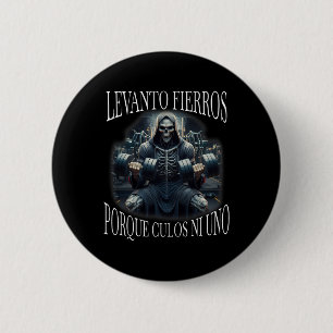 Levanto Fierros Porque Culos Ni Uno Calacas Chidas Knapp