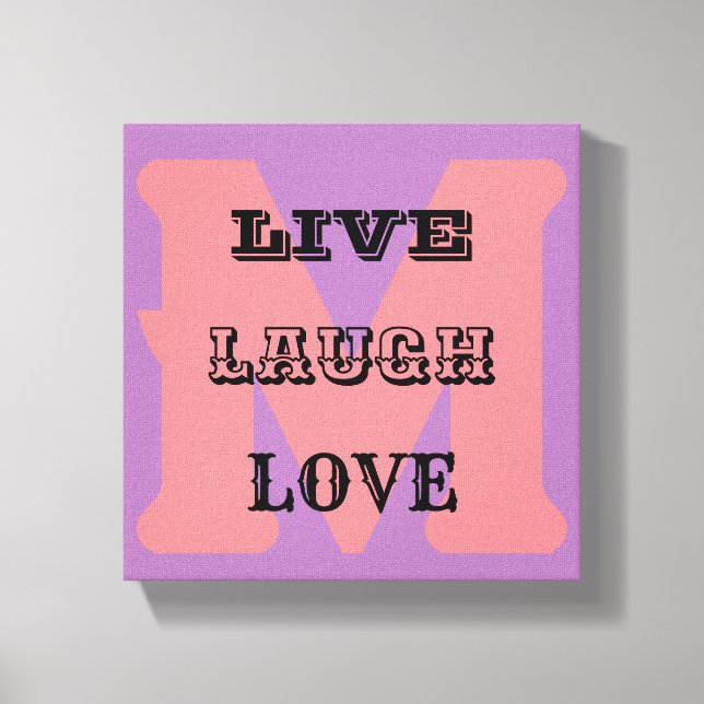 LEVE LAUGH KÄRLEK MONOGRAM Stretched Kanvastryck (Framsida)