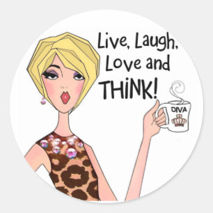 "LEVE, LAUGH, KÄRLEK och TÄNKA!" DIVA Stickers Runt Klistermärke