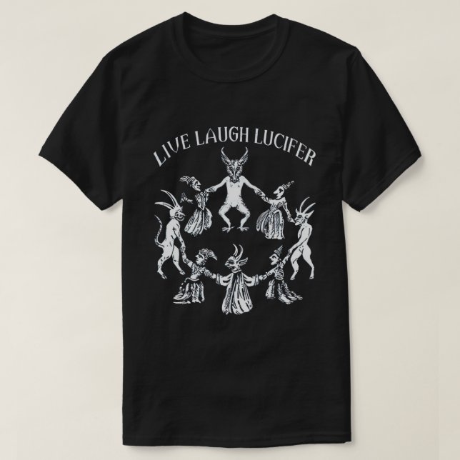 LEVE-LAUGH-LUCIFER Horror Satanic Demonc Dev T Shirt (Design framsida)