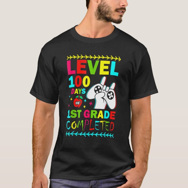 Level 100 Days Of 1st Grade Primary School Game Co T Shirt (Framsida)