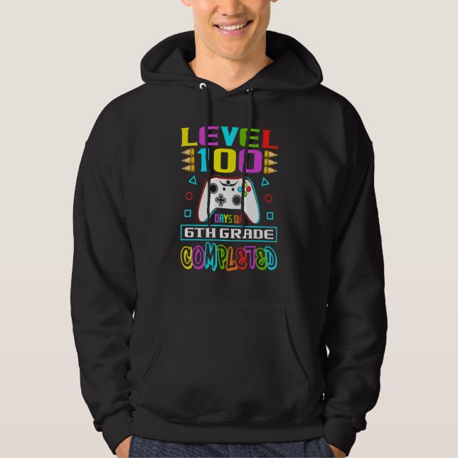 Level 100 Days Of 6th Grade Primary School Game Co Hoodie (Framsida)
