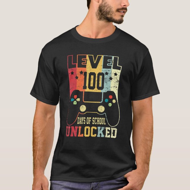 Level 100 Days Of School Unlocked 100th Day Studen T Shirt (Framsida)