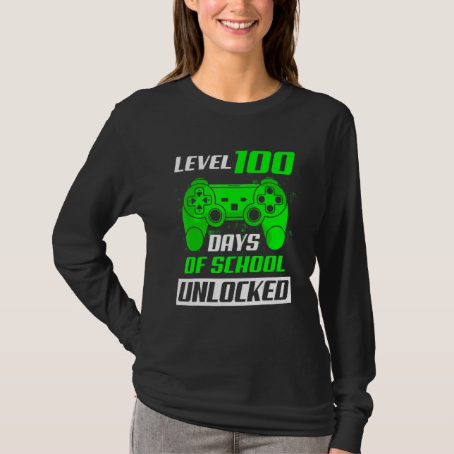 Level 100 Days Of School Unlocked 100th Day Video  T Shirt (Framsida)