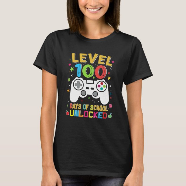 Level 100 Days Of School Unlocked Gamer 100th Day  T Shirt (Framsida)
