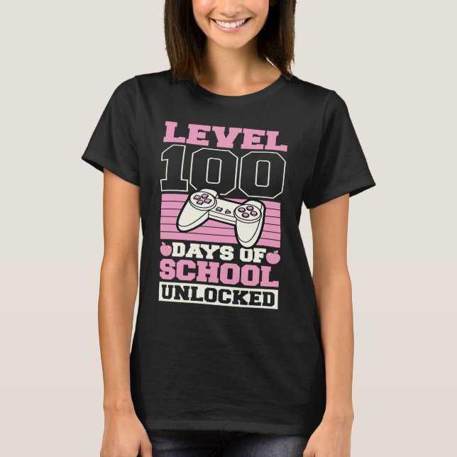 Level 100 Days Of School Unlocked Video Games Game T Shirt (Framsida)