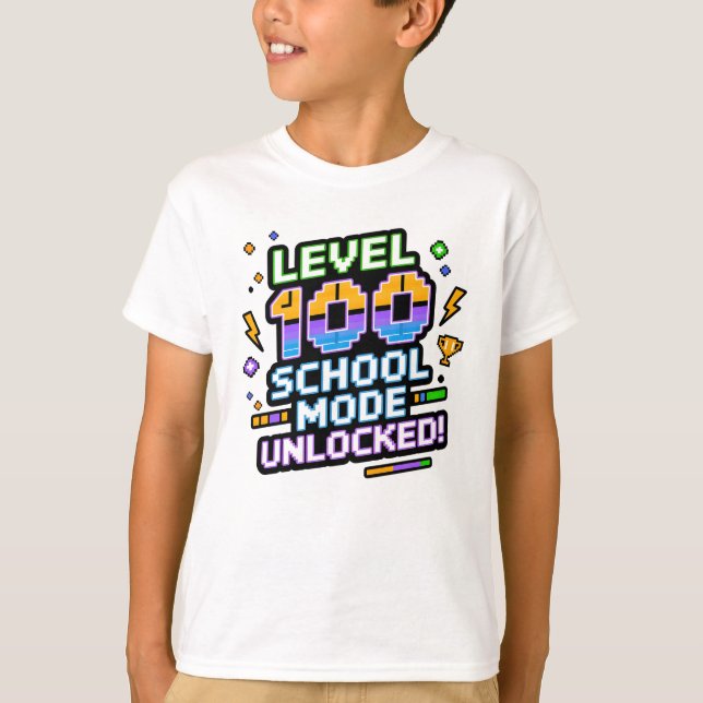 Level 100 School Mode Unlocked 100th Day of School T Shirt (Framsida)